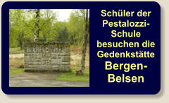 Schüler der Pestalozzi-Schule besuchen die Gedenkstätte Bergen-Belsen